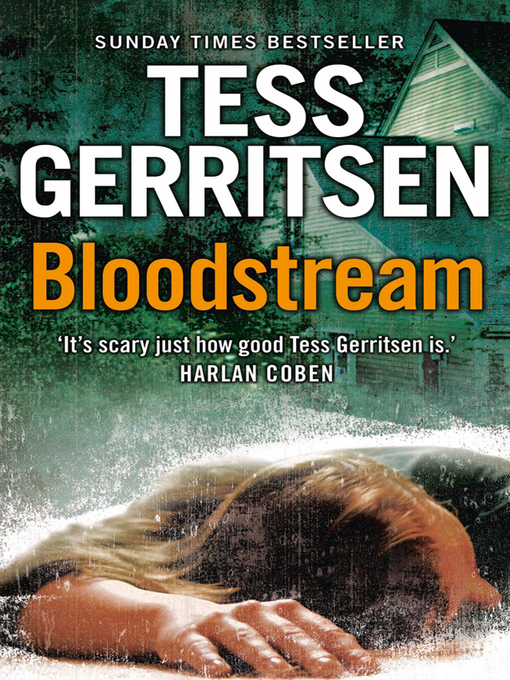 Title details for Bloodstream by Tess Gerritsen - Wait list